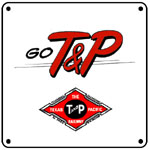 T&P GO Logo 6x6 Tin Sign