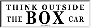 Tin Sign Think Outside Boxcar