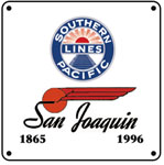 SP San Joaquin 6x6 Sign