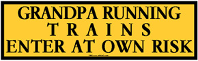 Tin Sign Grandpa Running Trains